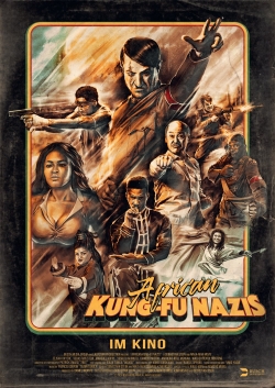 Watch free African Kung-Fu Nazis movies Hd online