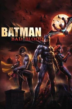 Watch free Batman: Bad Blood movies Hd online