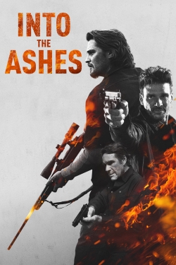 Watch free Into the Ashes movies Hd online