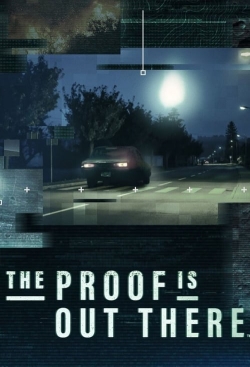 Watch free The Proof Is Out There movies Hd online