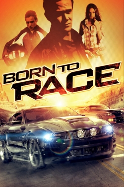 Watch free Born to Race movies Hd online