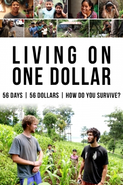 Watch free Living on One Dollar movies Hd online