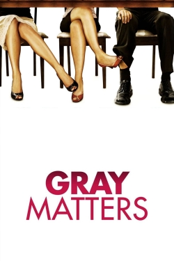 Watch free Gray Matters movies Hd online